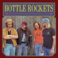 Bottle Rockets - Bottle Rockets & The Brooklyn Side in der Gruppe CD / Pop-Rock bei Bengans Skivbutik AB (4291166)