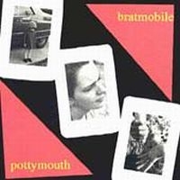 Bratmobile - Pottymouth in der Gruppe CD / Rock bei Bengans Skivbutik AB (4291176)