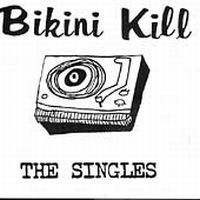 Bikini Kill - The Singles in der Gruppe CD bei Bengans Skivbutik AB (4291178)