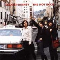 Sleater-Kinney - The Hot Rock in der Gruppe CD / Pop-Rock bei Bengans Skivbutik AB (4291179)