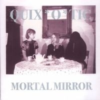 Quix*O*Tic - Mortal Mirror in der Gruppe CD / Pop-Rock bei Bengans Skivbutik AB (4291183)