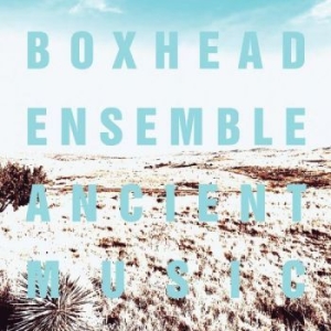 Boxhead Ensemble - Ancient Music in der Gruppe CD / Pop-Rock bei Bengans Skivbutik AB (4291231)