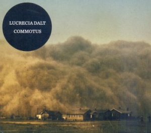 Dalt Lucrecia - Commotus in der Gruppe CD / Pop-Rock bei Bengans Skivbutik AB (4291240)