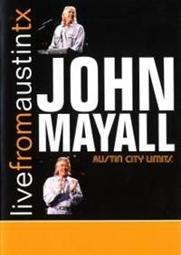 Mayall John - Live From Austin, Tx in der Gruppe Musik-DVD & Bluray bei Bengans Skivbutik AB (4291270)