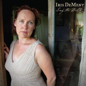 Dement Iris - Sing The Delta (2Xlp) in der Gruppe VINYL bei Bengans Skivbutik AB (4292612)