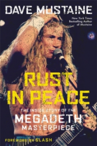 Dave Mustaine - Rust In Peace. The Inside Story Of The Megadeth Masterpiece in der Gruppe CDON - Exporterade Artiklar_Manuellt / Böcker_CDON_Exporterade bei Bengans Skivbutik AB (4292949)