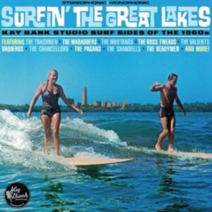 Various Artists - Surfin' The Great Lakes: Kay Bank S in der Gruppe CD bei Bengans Skivbutik AB (4293292)