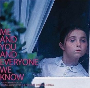 Andrews Michael - Me And You And Everyone We Know Ost in der Gruppe CD / Pop-Rock bei Bengans Skivbutik AB (4293341)