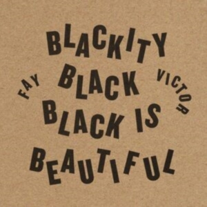 Victor Fay - Blackity Black Black Is Beautiful in der Gruppe CD bei Bengans Skivbutik AB (4293354)