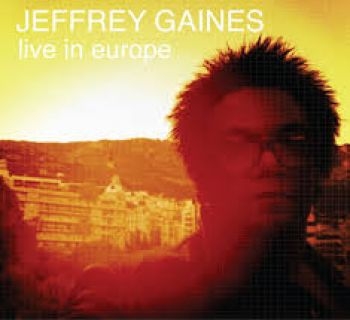 Jeffrey Gaines - Live In Europe in der Gruppe CD / Rock bei Bengans Skivbutik AB (4293650)