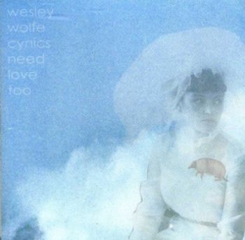 Wolfe Wesley - Cynics Need Love Too in der Gruppe CD / Rock bei Bengans Skivbutik AB (4293658)