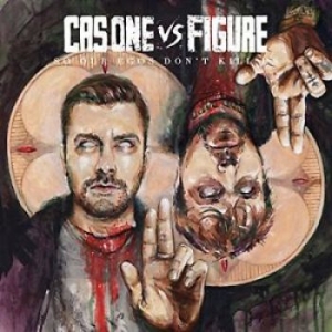 Cas One Vs Figure - So Our Egos Don't Kill Us in der Gruppe CD / Hip Hop-Rap,Pop-Rock bei Bengans Skivbutik AB (4293728)