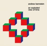 Bernstein Andrew - An Exploded View Of Time in der Gruppe CD / Pop-Rock bei Bengans Skivbutik AB (4293782)