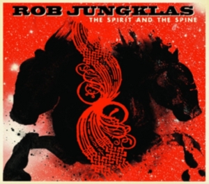 Jungklas Rob - The Spirit And The Spine in der Gruppe CD / Pop-Rock bei Bengans Skivbutik AB (4293954)