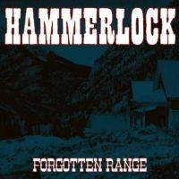 Hammerlock - Forgotten Range in der Gruppe CD / Pop-Rock bei Bengans Skivbutik AB (4294142)