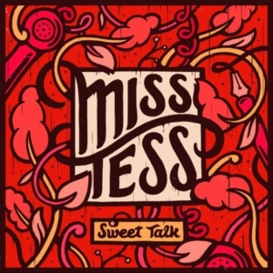 Miss Tess - Sweet Talk in der Gruppe CD bei Bengans Skivbutik AB (4294176)