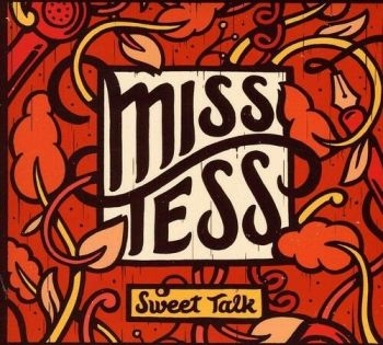Miss Tess - Sweet Talk in der Gruppe CD / Bestseller bei Bengans Skivbutik AB (4294176)