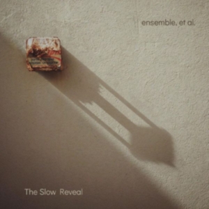 Ensemble Et Al. - The Slow Reveal in der Gruppe CD / Pop-Rock bei Bengans Skivbutik AB (4294591)