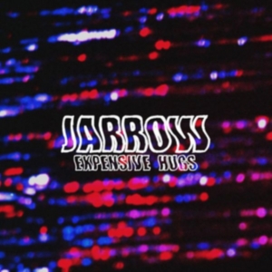 Jarrow - Expensive Hugs in der Gruppe CD / Pop-Rock bei Bengans Skivbutik AB (4295225)
