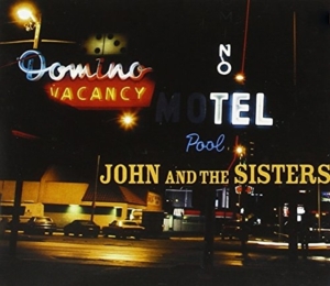 John & The Sisters - John & The Sisters in der Gruppe CD / Jazz bei Bengans Skivbutik AB (4295277)