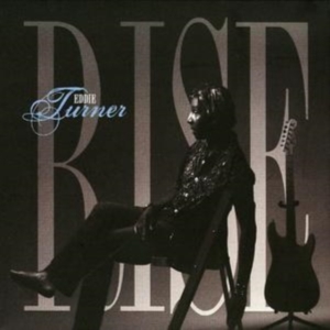 Turner Eddie - Rise in der Gruppe CD / Jazz bei Bengans Skivbutik AB (4295278)