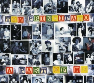 Principato Tom - A Part Of Me in der Gruppe CD / Pop-Rock bei Bengans Skivbutik AB (4295477)