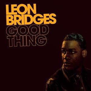Bridges Leon - Good Thing (5Th Anniversary Edition) in der Gruppe Övrigt /  bei Bengans Skivbutik AB (4295680)