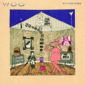 Woo - It's Cosy Inside in der Gruppe VINYL / Rock bei Bengans Skivbutik AB (4295864)