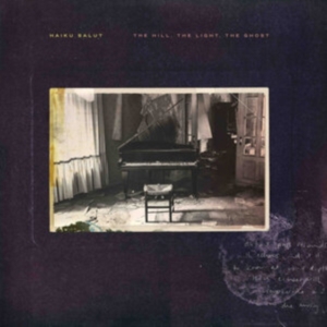 Haiku Salut - The Hill, The Light, The Ghost in der Gruppe VINYL / Pop-Rock bei Bengans Skivbutik AB (4295936)