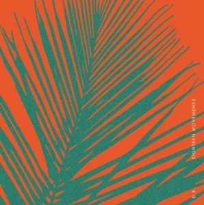 ?.K - Eighteen Movements in der Gruppe VINYL / Dance-Techno bei Bengans Skivbutik AB (4295943)