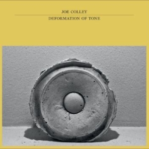 Colley Joe - Deformation Of Tone in der Gruppe VINYL / Pop-Rock bei Bengans Skivbutik AB (4295960)