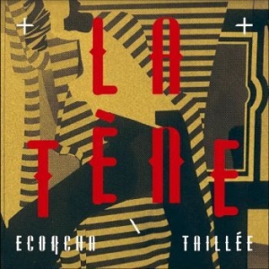 La Tène - Ecorcha / Taillée in der Gruppe VINYL / Jazz bei Bengans Skivbutik AB (4295999)
