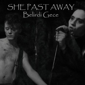 She Past Away - Belirdi Gece in der Gruppe VINYL / Pop-Rock bei Bengans Skivbutik AB (4296007)