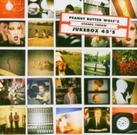 Peanut Butter Wolf - The Jukebox 45S in der Gruppe CD / Pop bei Bengans Skivbutik AB (4296078)