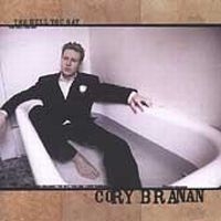 Branan Cory - The Hell You Say in der Gruppe CD / Pop-Rock bei Bengans Skivbutik AB (4296082)