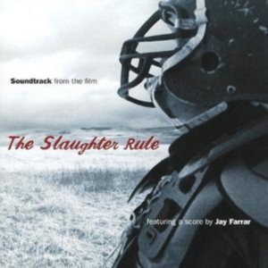 Various Artists - Slaughter Rule (Original Soundtrack in der Gruppe CD / Rock bei Bengans Skivbutik AB (4296114)