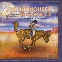 Rauhouse Jon - Steel Guitar Rodeo in der Gruppe CD bei Bengans Skivbutik AB (4296117)