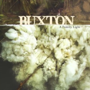 Buxton - A Family Light (Clear Frosted Glass in der Gruppe VINYL / World Music bei Bengans Skivbutik AB (4296422)