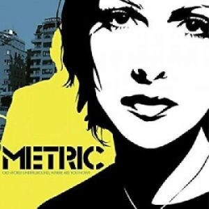 Metric - Old World Underground, Where Are Yo in der Gruppe CD bei Bengans Skivbutik AB (4297285)