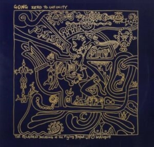Gong - Zero To Infinity in der Gruppe CD / Pop-Rock bei Bengans Skivbutik AB (4297448)