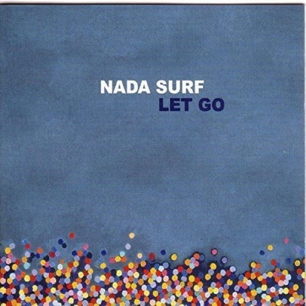 Nada Surf - Let Go in der Gruppe VINYL / Bestseller bei Bengans Skivbutik AB (4298220)