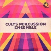 CULTS PERCUSSION ENSEMBLE - CULTS PERCUSSION ENSEMBLE in der Gruppe VINYL / Pop-Rock bei Bengans Skivbutik AB (4298226)