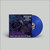 Mourn The Light - Stare Into The Face Of Death (Blue in der Gruppe VINYL bei Bengans Skivbutik AB (4298321)