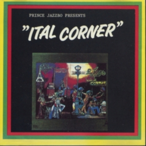 PRINCE JAZZBO - PRESENTS ITAL CORNER in der Gruppe CD / Reggae bei Bengans Skivbutik AB (4298333)