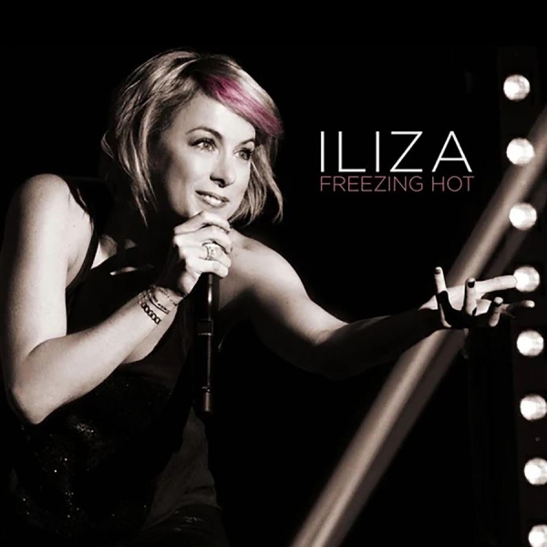 Iliza Shlesinger - Freezing Hot in der Gruppe CD / Pop bei Bengans Skivbutik AB (4298358)