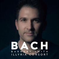 Smith Barnaby With Illyria Consort - Barnaby Smith: Bach in der Gruppe CD / Pop-Rock bei Bengans Skivbutik AB (4298425)
