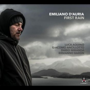D'auria Emiliano - First Rain in der Gruppe CD bei Bengans Skivbutik AB (4298447)