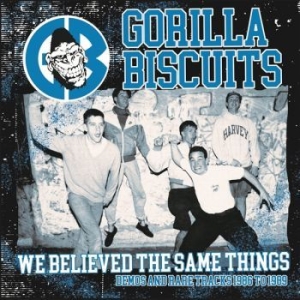 Gorilla Biscuits - We Believed The Same Things Demos A in der Gruppe VINYL / Pop-Rock bei Bengans Skivbutik AB (4298858)