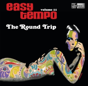 Various Artists - Easy Tempo Vol.11 - The Round Trip in der Gruppe VINYL / Pop-Rock bei Bengans Skivbutik AB (4299876)