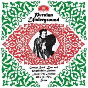 Various Artists - Persian Underground in der Gruppe VINYL / World Music bei Bengans Skivbutik AB (4299877)